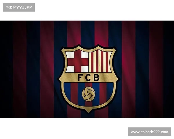 巴塞罗那更换队徽的五大原因解析及其背后深层意义
